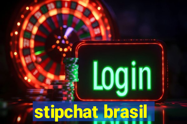 stipchat brasil